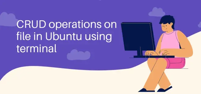 CRUD operations on file in Ubuntu